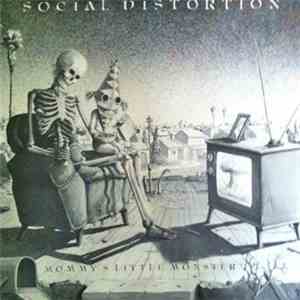 Social Distortion - Mommy's Little Monster download flac mp3