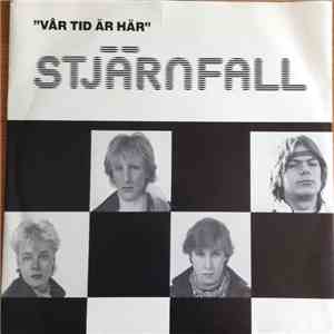Stjärnfall - Vår Tid Är Här download flac mp3