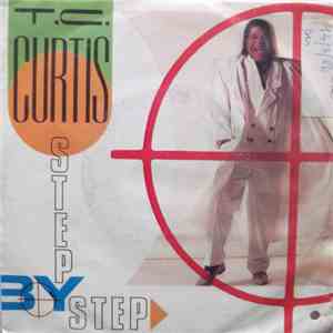 T.C. Curtis - Step By Step download flac mp3