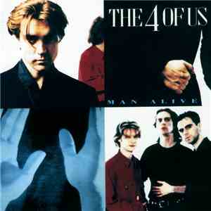 The 4 Of Us - Man Alive download flac mp3