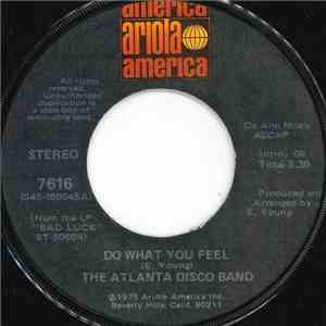 The Atlanta Disco Band - Do What You Feel download flac mp3