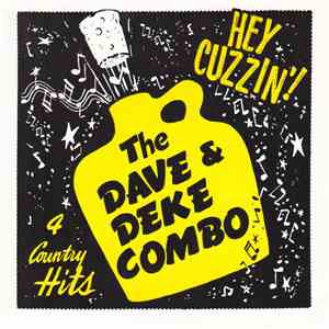 The Dave & Deke Combo - Hey Cuzzin'! - 4 Country Hits download flac mp3