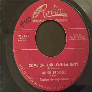 The Du Droppers - Come On And Love Me Baby / Go Back download flac mp3