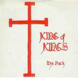 The Pack  - King Of Kings download flac mp3
