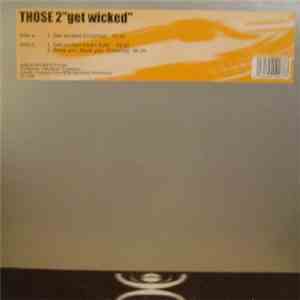 Those 2 - Get Wicked download flac mp3