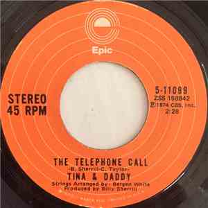 Tina & Daddy / Tina & Mommy - The Telephone Call / No Charge download flac mp3