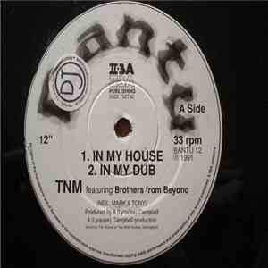 TNM (Neil, Mark & Tony) - In My House download flac mp3