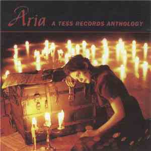 Various - Aria - A Tess Records Anthology download flac mp3
