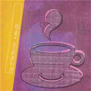 Various - Cup Of Tea Records - A Mix CD download flac mp3