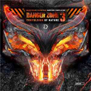 Various - Danger Zone 3: Convulsion Of Nature download flac mp3