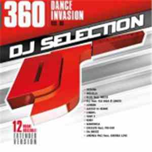 Various - DJ Selection 360: Dance Invasion Vol. 96 download flac mp3
