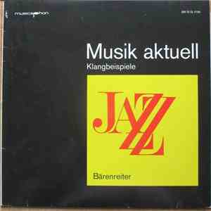 Various - Musik Aktuell Klangbeispiele Jazz download flac mp3
