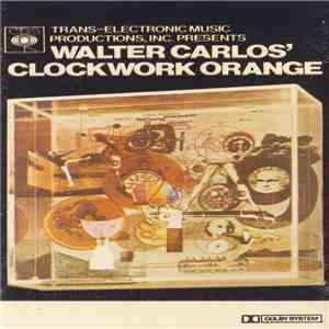 Walter Carlos - Walter Carlos' Clockwork Orange download flac mp3