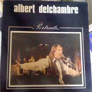 Albert Delchambre - Portraits… download flac mp3