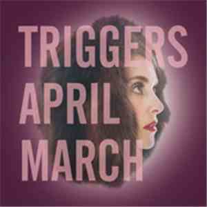 April March - Triggers download flac mp3
