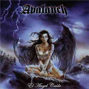 Avalanch  - El Ángel Caído download flac mp3