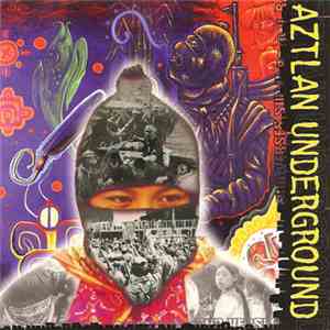 Aztlan Underground - Sub-Verses download flac mp3