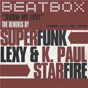 Beatbox - Show Me Love (The Remixes) download flac mp3