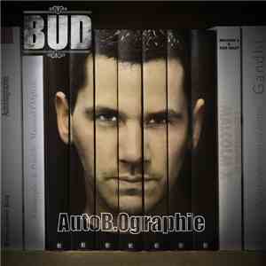 Bud ILR - AutoB.Ographie download flac mp3