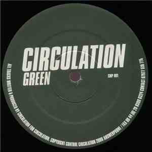 Circulation - Green download flac mp3
