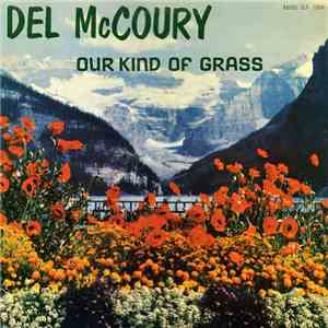 Del McCoury - Our Kind Of Grass download flac mp3