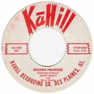 Dolph Hewitt And Three Friends - Broken Promises / Rainbow Valley download flac mp3