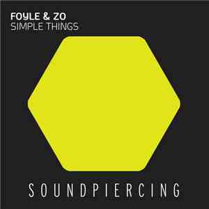 Foyle & Zo - Simple Things download flac mp3