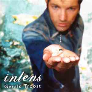 Gerald Troost - Intens download flac mp3