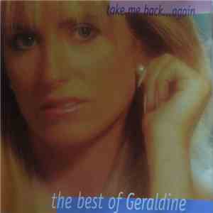 Geraldine - Take Me Back...Again (The Best Of) download flac mp3