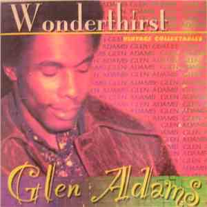 Glen Adams - Wonderthirst flac mp3 download