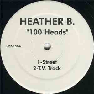 Heather B. - 100 Heads download flac mp3