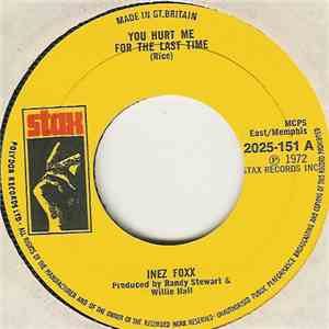 Inez Foxx - You Hurt Me For The Last Time download flac mp3
