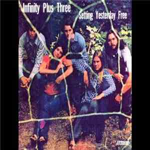 Infinity Plus Three - Setting Yesterday Free download flac mp3