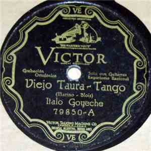 Italo Goyeche - Viejo Taura / No Me Olvides download flac mp3