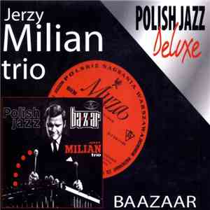 Jerzy Milian Trio - Baazaar download flac mp3