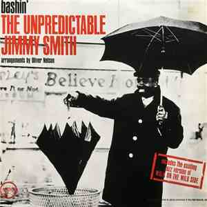 Jimmy Smith - Bashin' - The Unpredictable Jimmy Smith download flac mp3