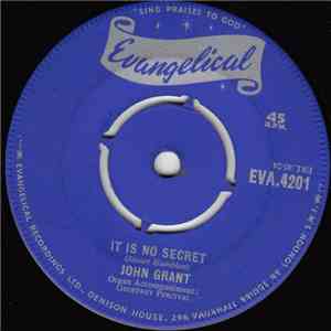 John Grant - It Is No Secret / Just A Closer Walk With Thee flac mp3 download