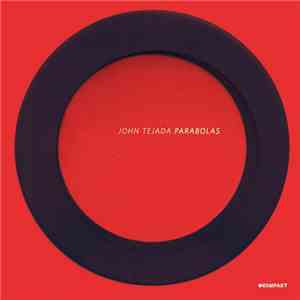 John Tejada - Parabolas download flac mp3