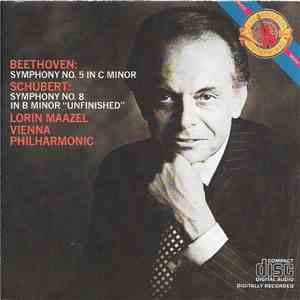 Lorin Maazel, Vienna Philharmonic - Beethoven - Symphony No. 5 In C Minor • Schubert - Symphony No. 8 In B Minor "Unfinished" download flac mp3