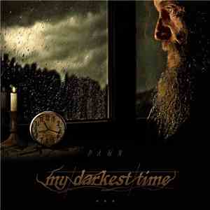 My Darkest Time - Dawn download flac mp3