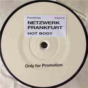 Netzwerk Frankfurt - Hot Body download flac mp3
