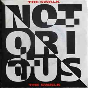 Notorious  - The Swalk download flac mp3