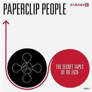 Paperclip People - The Secret Tapes Of Dr. Eich download flac mp3