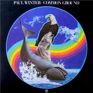 Paul Winter  - Common Ground download flac mp3