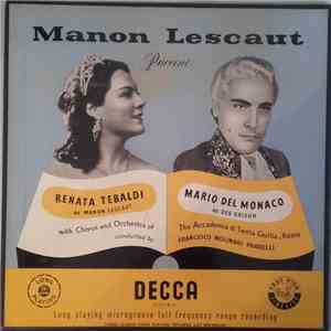 Puccini, Mario del Monaco, Renata Tebaldi, Fernando Corena, L' Accademia Di Santa Cecilia, Rome, Francesco Molinari-Pradelli - Manon Lescaut download flac mp3