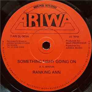 Ranking Ann / The Sane Inmates - Something Fishy Going On / Whisper To A Roar download flac mp3
