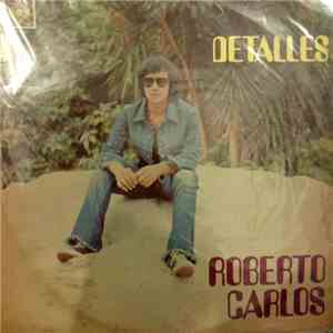 Roberto Carlos - Detalles download flac mp3