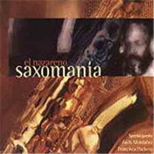 Saxomanía Orquesta - El Nazareno download flac mp3