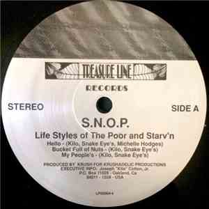 S.N.O.P. - Life Styles Of The Poor & Starv'n download flac mp3