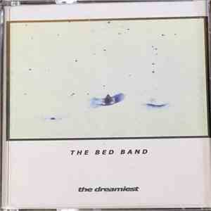 The Bed Band - The Dreamiest download flac mp3